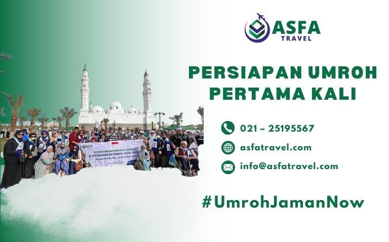 Persiapan Umroh Pertama Kali